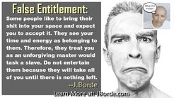 False Entitlement Quote